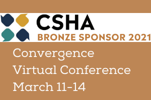 CSHA Convergence 2021 Virtual Conference